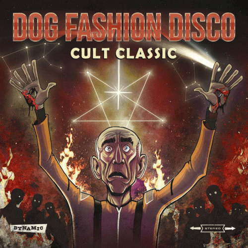 Dog Fashion Disco : Cult Classic